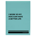 Large teal leatherette journal laser etched with 'My Dog' design