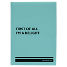Large teal leatherette journal laser etched with 'Im a Delight' design