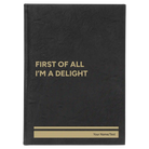 Large black/gold leatherette sketch book laser etched with 'Im a Delight' design