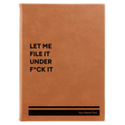 Large rawhide leatherette journal laser etched with 'File it Under' design