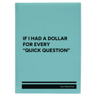 Large teal leatherette journal laser etched with 'If I Had a Dollar' design