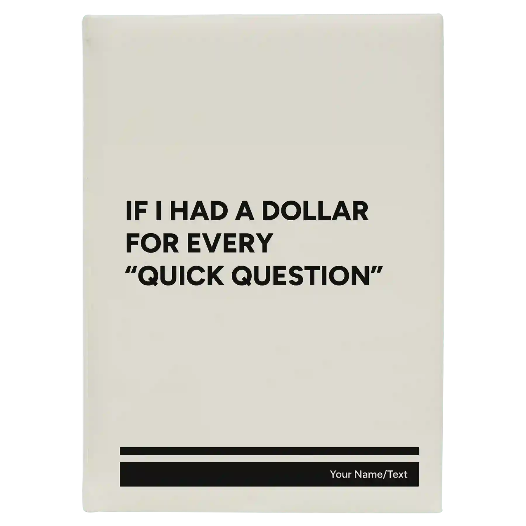 Large white leatherette sketch book laser etched with 'If I Had a Dollar' design