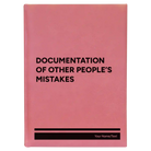 Large pink leatherette sketch book laser etched with 'Other Peoples Mistakes' design
