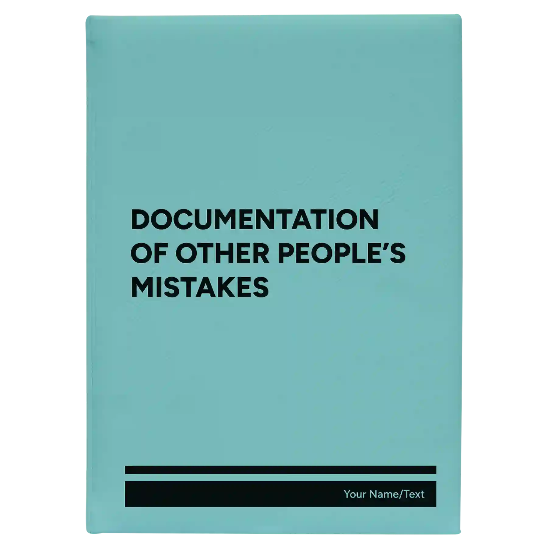Large teal leatherette sketch book laser etched with 'Other Peoples Mistakes' design