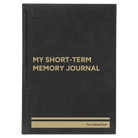 Large black/gold leatherette journal laser etched with 'My Short-Term Memory Journal' design