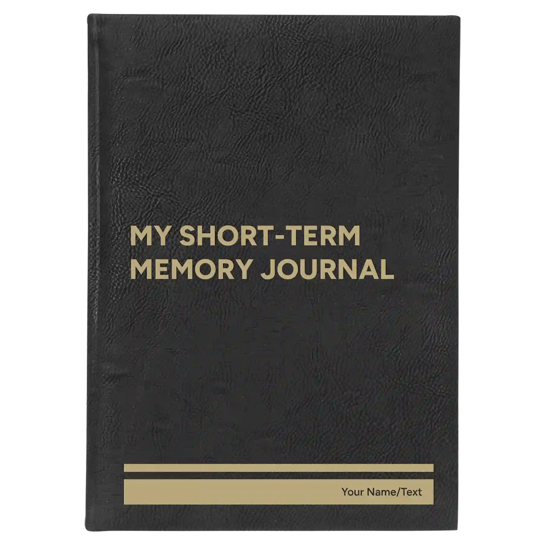 Large black/gold leatherette journal laser etched with 'My Short-Term Memory Journal' design