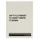 Large white leatherette journal laser etched with 'Sht Ill Forget' design