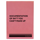 Large pink leatherette sketch book laser etched with 'Sht You Can't Make Up' design