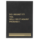 Large black/gold leatherette sketch book laser etched with 'Regret It' design