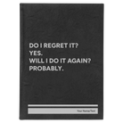 Large black/silver leatherette sketch book laser etched with 'Regret It' design