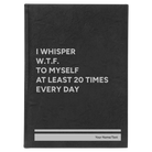 Large black/silver leatherette journal laser etched with 'Whisper WTF' design