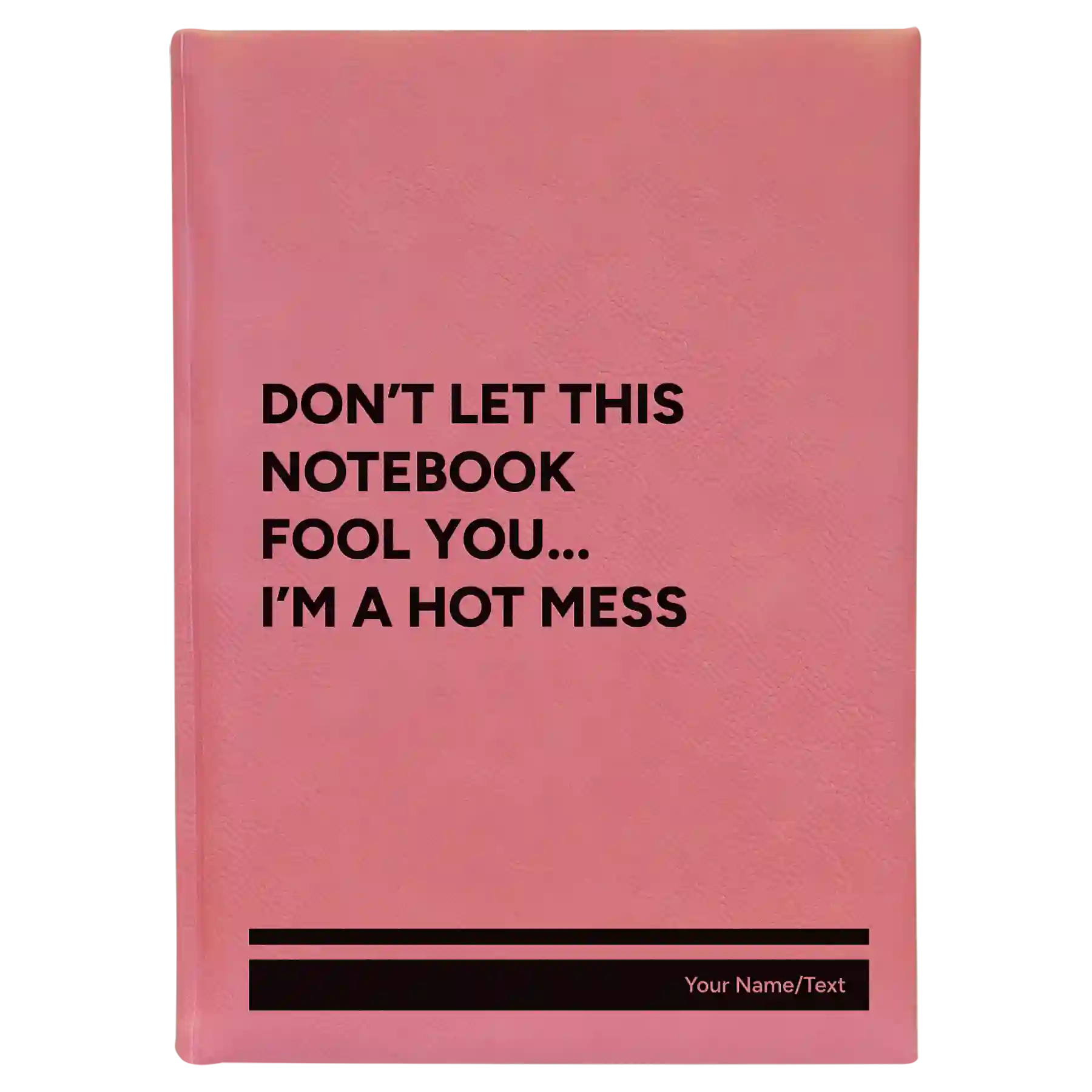 Large pink leatherette journal laser etched with 'Hot Mess' design
