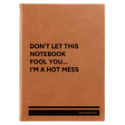 Large rawhide leatherette sketch book laser etched with 'Hot Mess' design