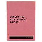 Large pink leatherette journal laser etched with 'Unsolicited Relationship Advice' design