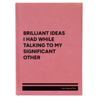 Large pink leatherette sketch book laser etched with 'Brilliant Ideas I Had' design