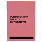 Large pink leatherette sketch book laser etched with 'Our Love Story' design