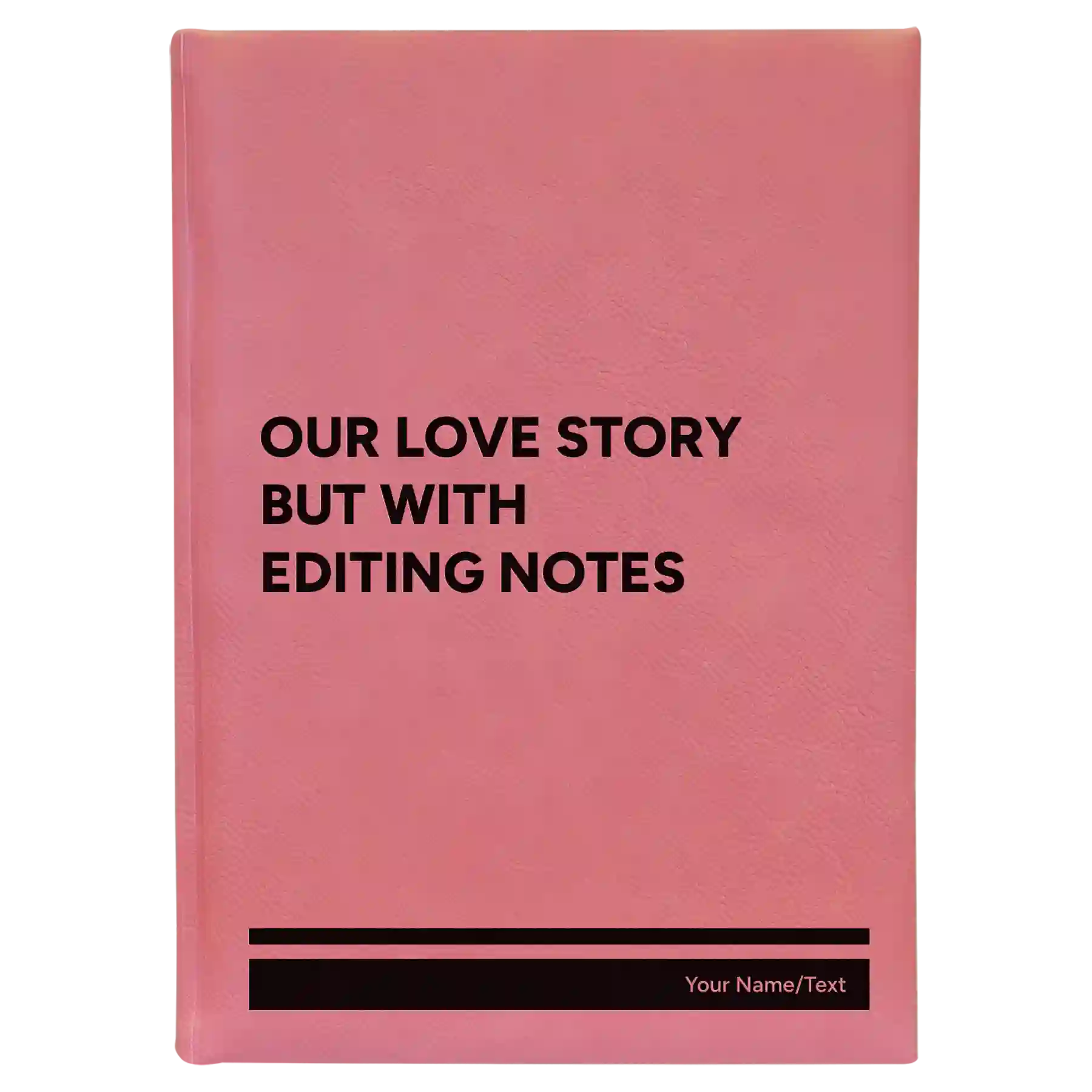 Large pink leatherette sketch book laser etched with 'Our Love Story' design