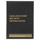 Large black/gold leatherette sketch book laser etched with 'Our Love Story' design