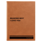 Large rawhide leatherette sketch book laser etched with 'Reasons Why I Love You' design