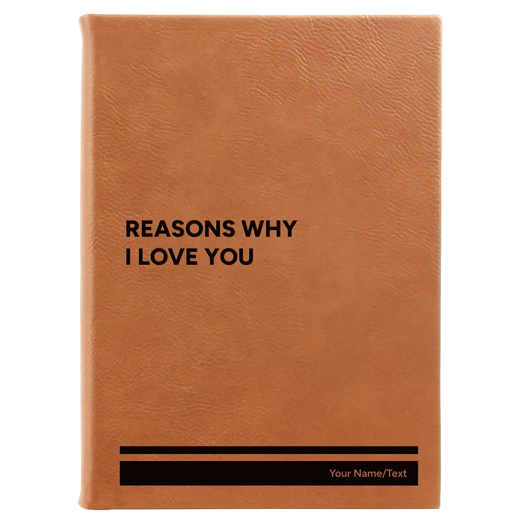 Large rawhide leatherette sketch book laser etched with 'Reasons Why I Love You' design