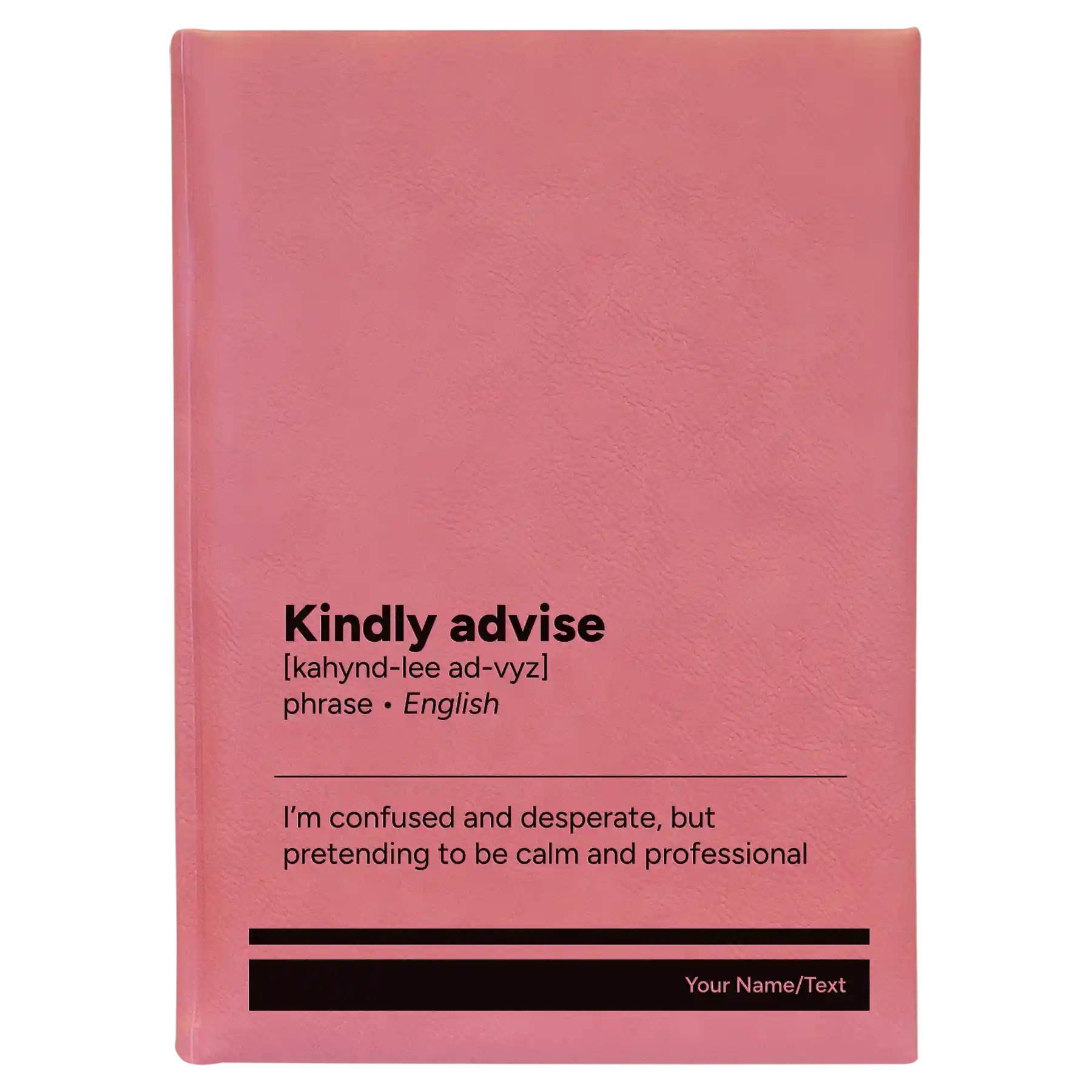 Large pink leatherette sketch book laser etched with 'Kindly Advise' design