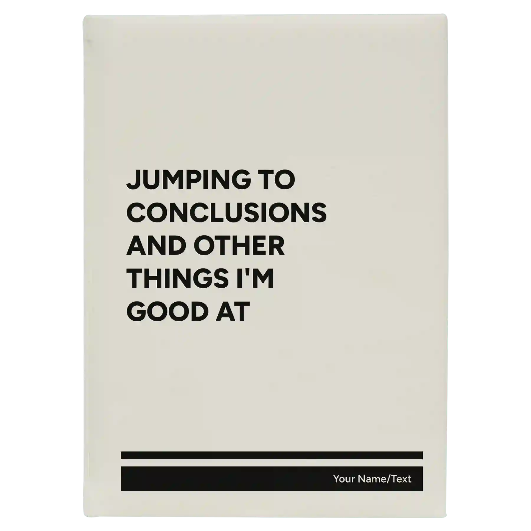 Large white leatherette journal laser etched with 'Jumping to conclusions and other things Im good at' design