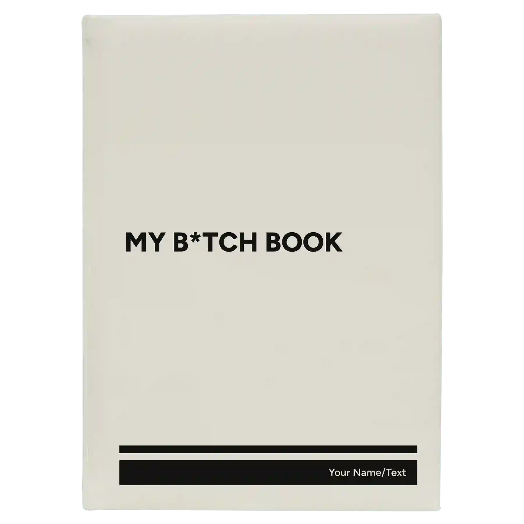 Large white leatherette journal laser etched with 'My Btch Book' design