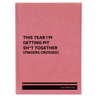 Large pink leatherette sketch book laser etched with 'This Year I'm Getting My Shit Together (fingers crossed)' design