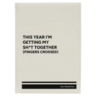 Large white leatherette journal laser etched with 'This Year I'm Getting My Shit Together (fingers crossed)' design