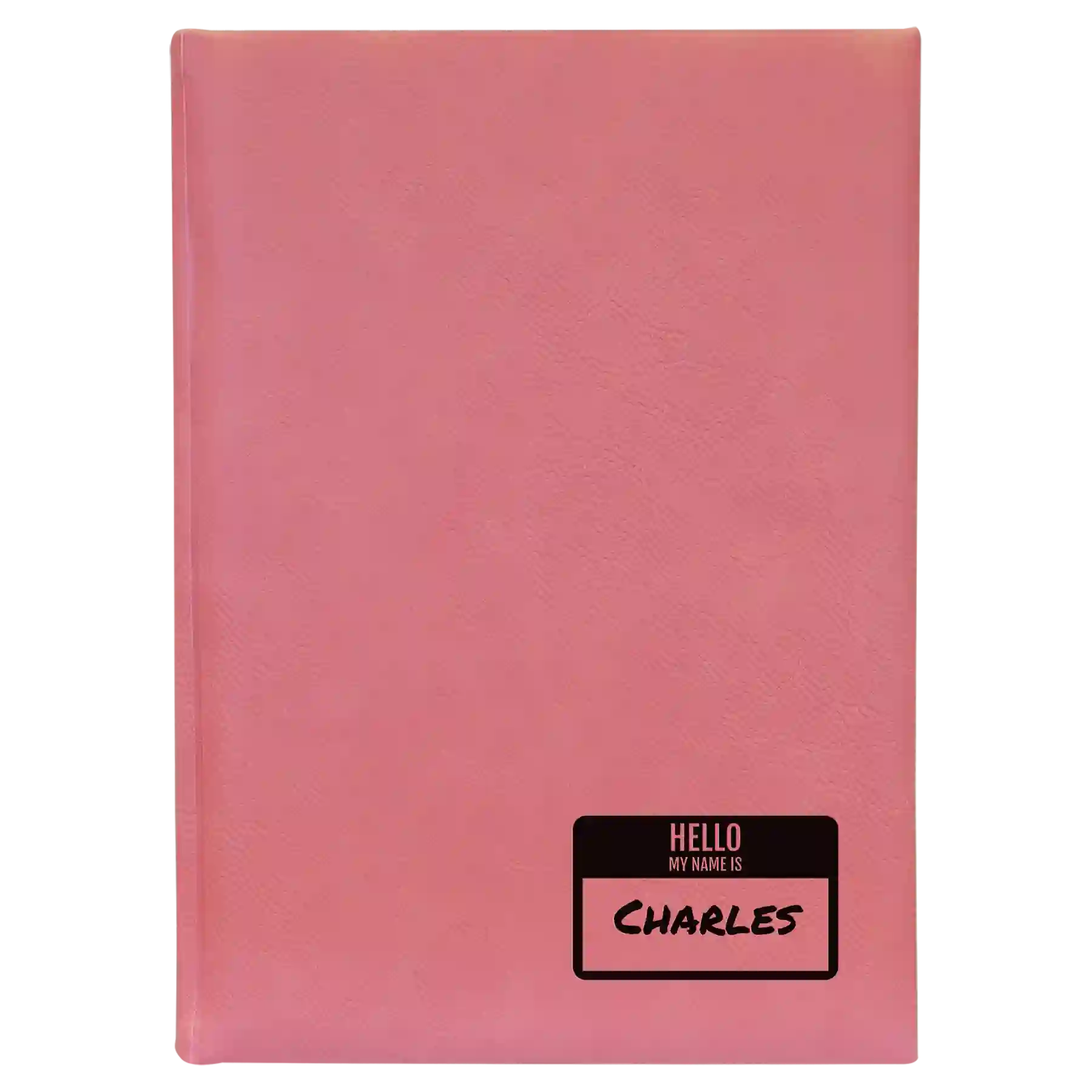 Large pink leatherette sketch book laser etched with 'Hello My Name is' design