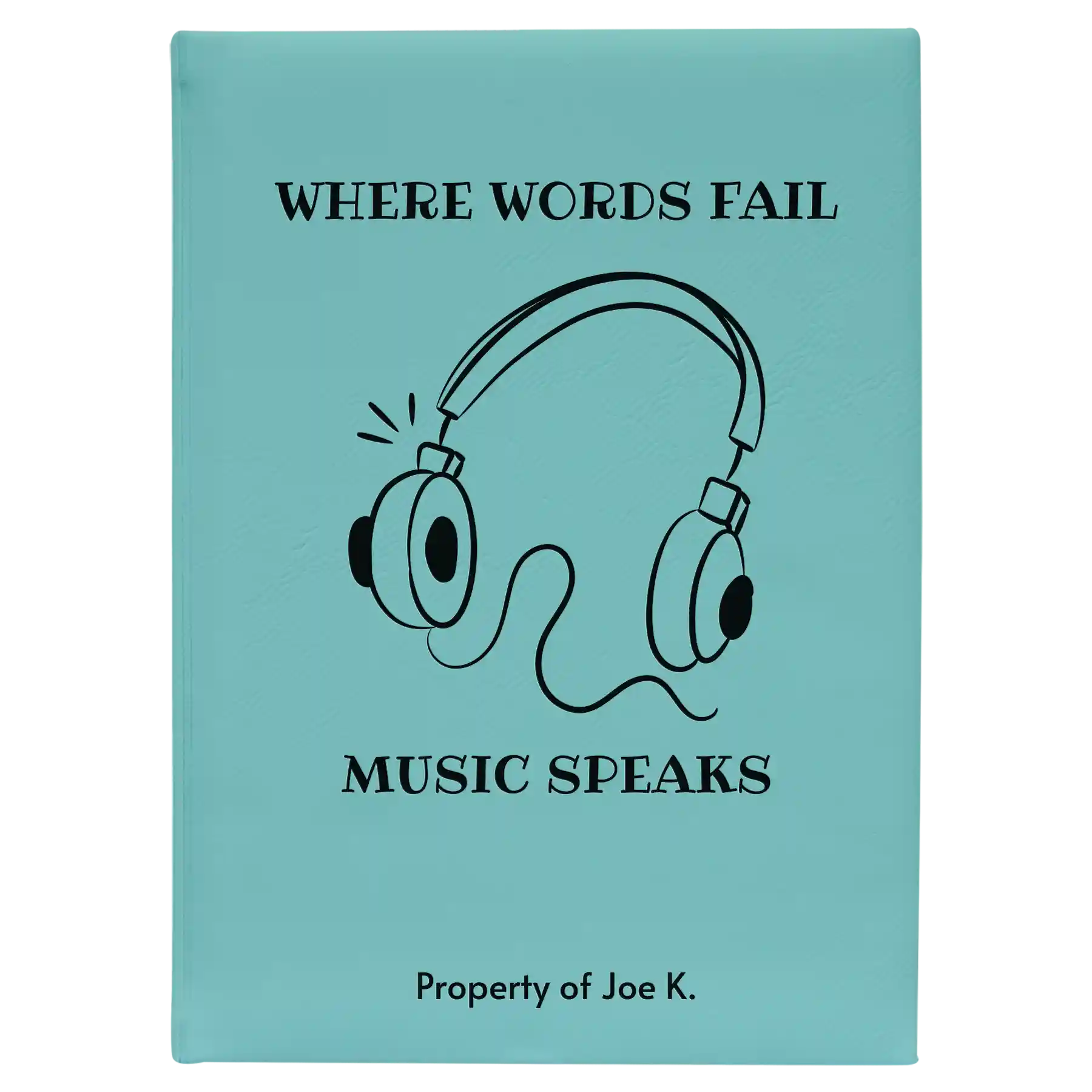 Large teal leatherette sketch book laser etched with 'Music Speaks' design
