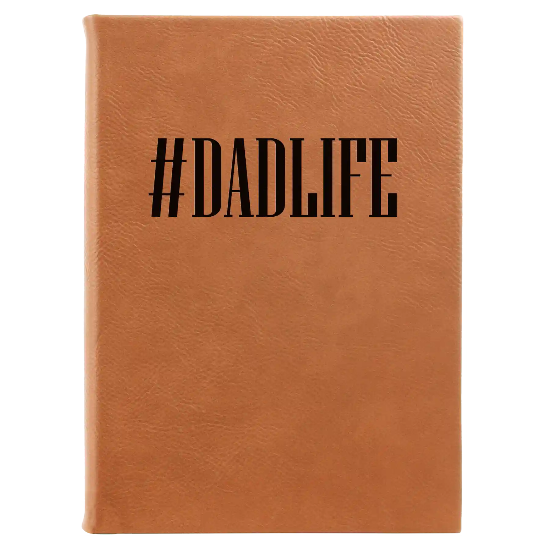 Large rawhide leatherette sketch book laser etched with 'Dadlife' design