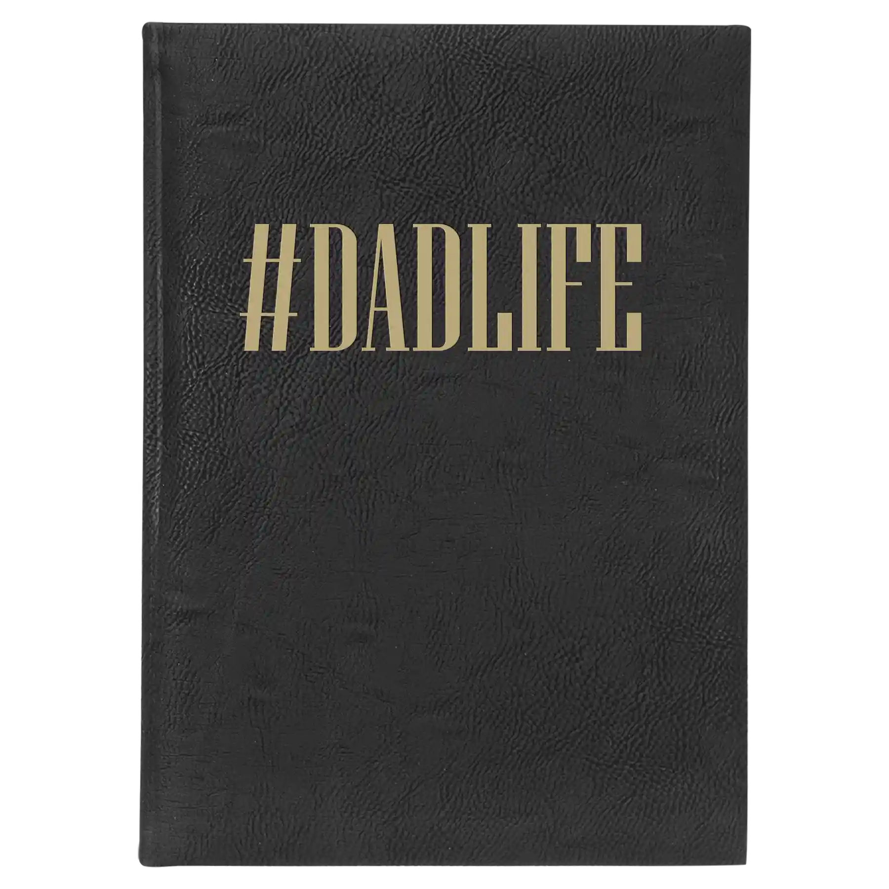 Large black/gold leatherette sketch book laser etched with 'Dadlife' design
