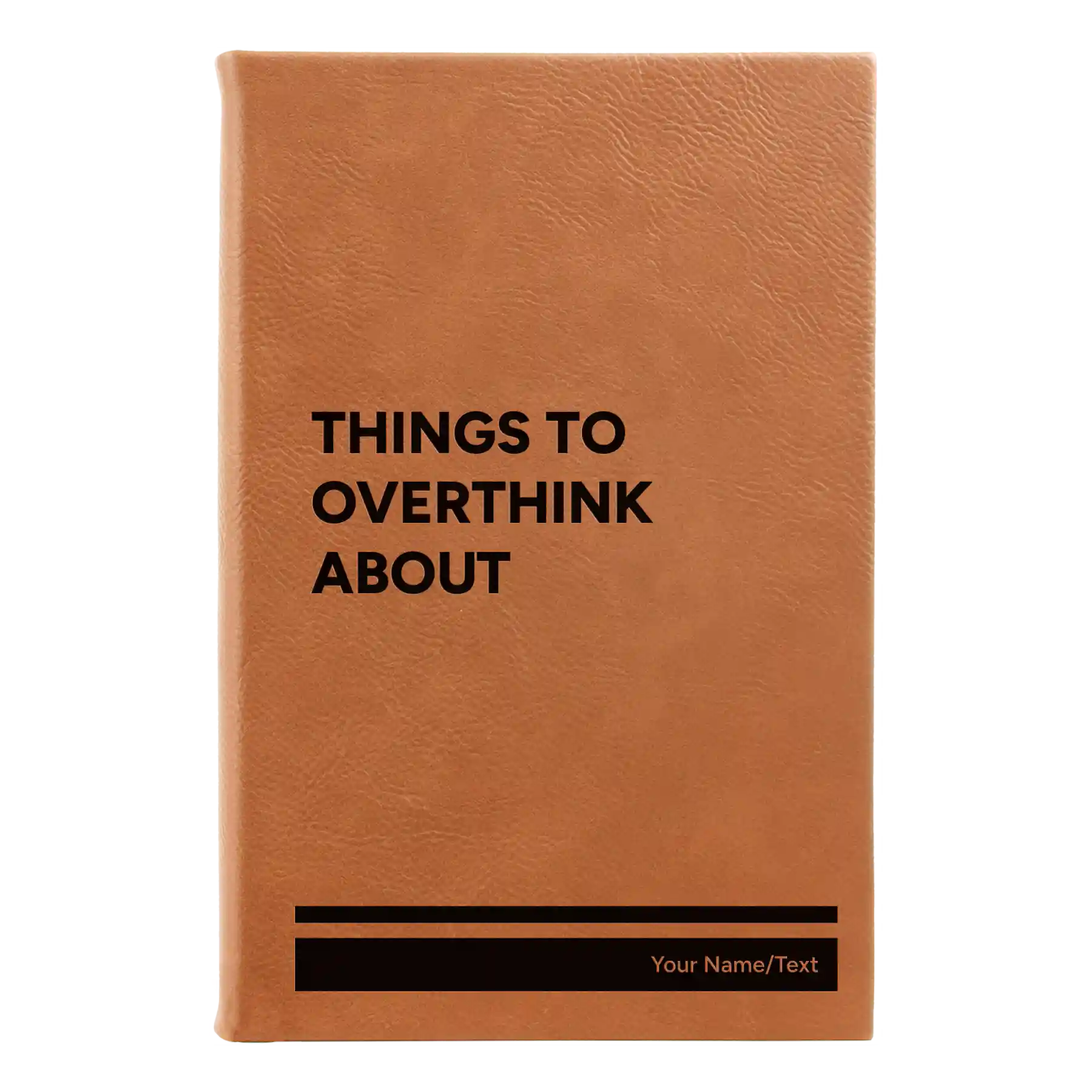 Small rawhide leatherette sketch book laser etched with 'Things to Overthink About' design