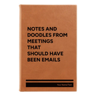 Small rawhide leatherette journal laser etched with 'Notes and Doodles From Meetings' design