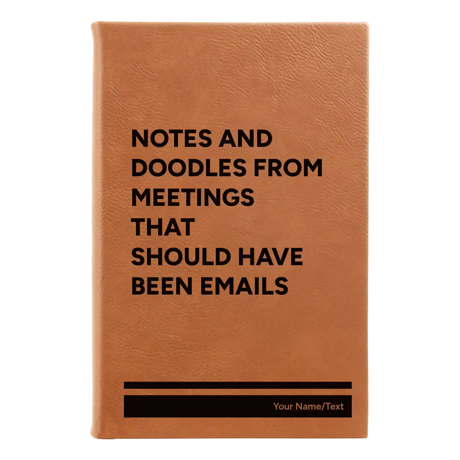 Small rawhide leatherette journal laser etched with 'Notes and Doodles From Meetings' design