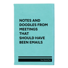 Small teal leatherette sketch book laser etched with 'Notes and Doodles From Meetings' design
