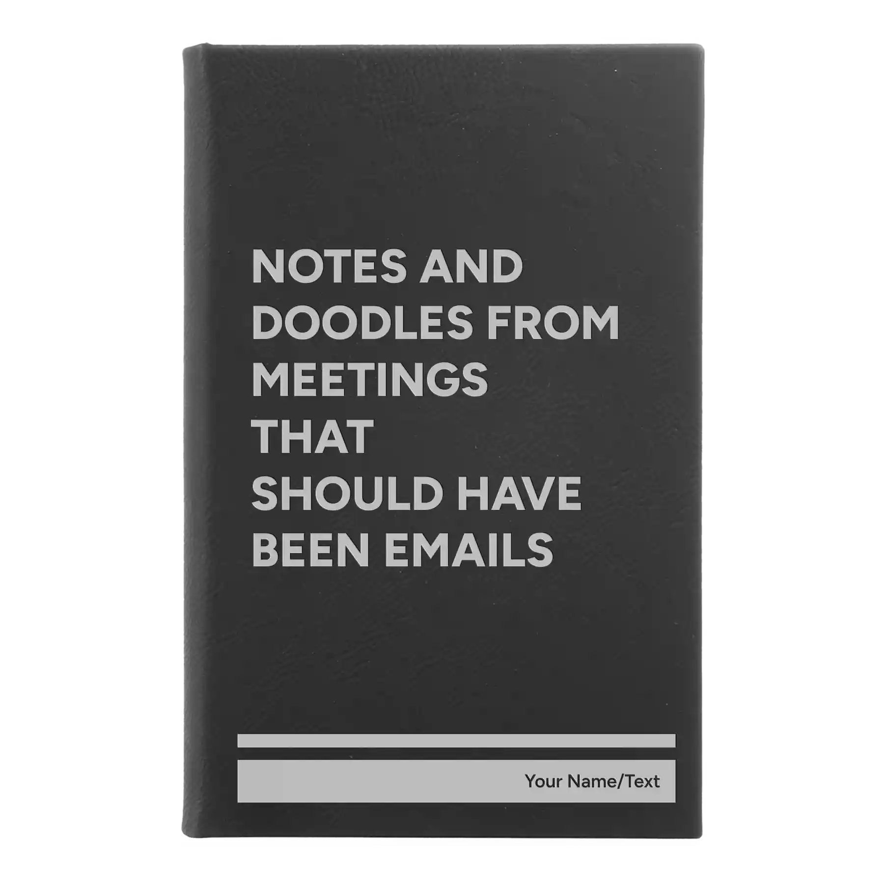Small black/silver leatherette sketch book laser etched with 'Notes and Doodles From Meetings' design