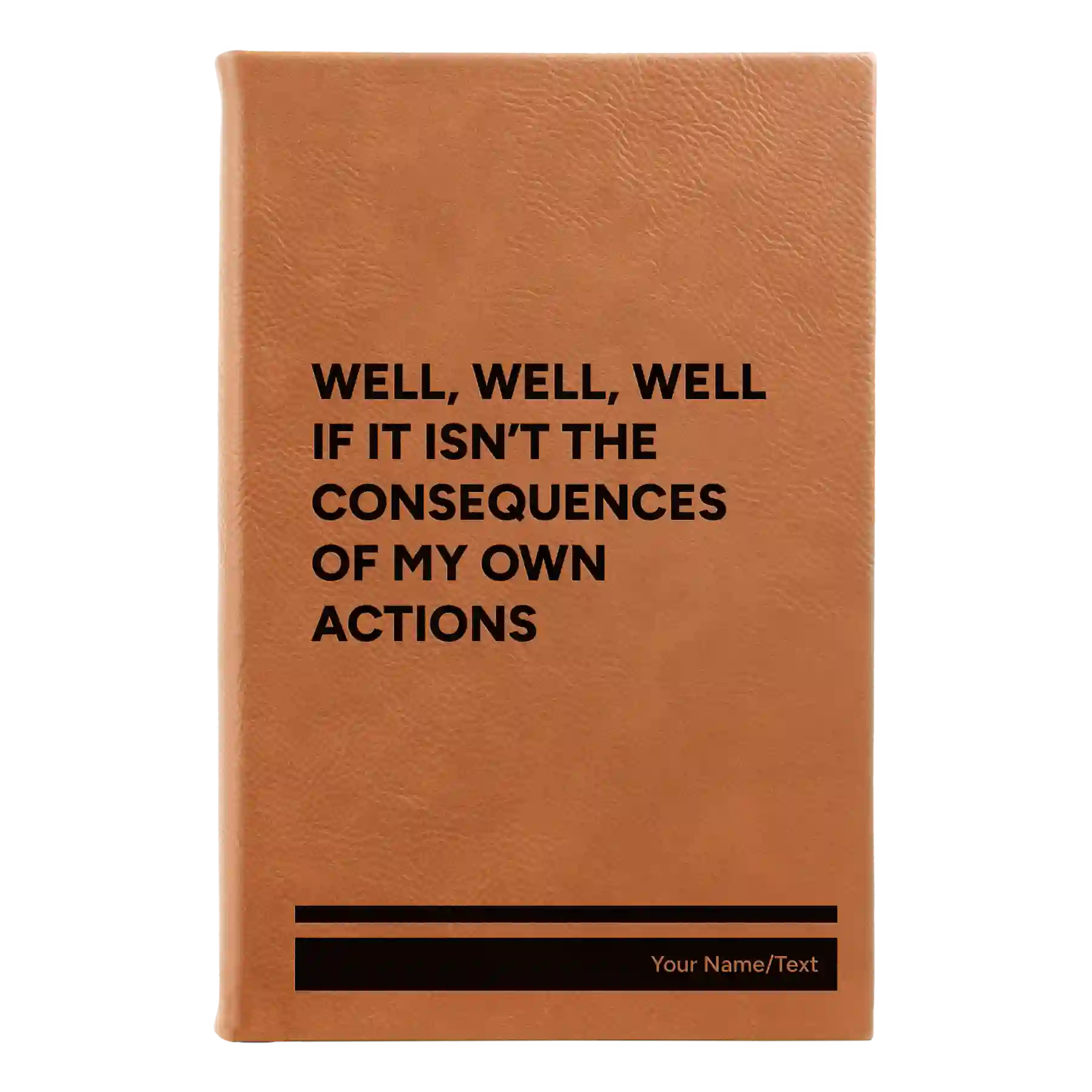 Small rawhide leatherette sketch book laser etched with 'Consequences' design