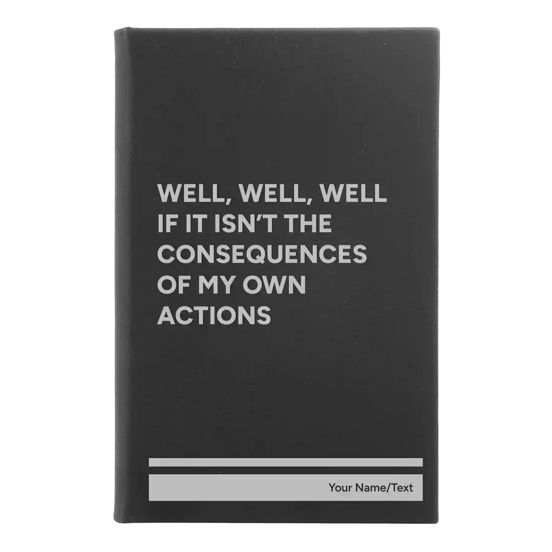 Small black/silver leatherette journal laser etched with 'Consequences' design