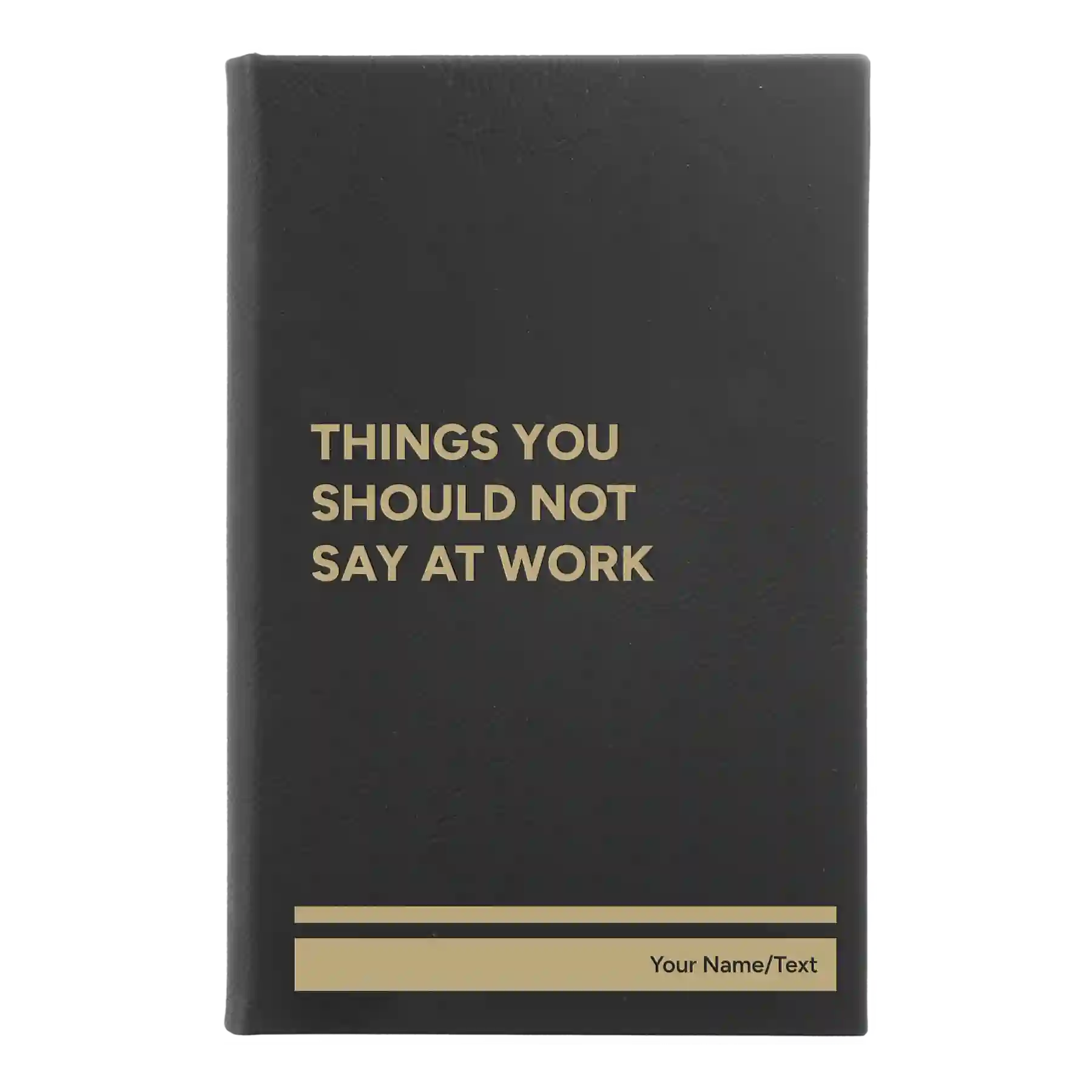 Small black/gold leatherette sketch book laser etched with 'Say At Work' design