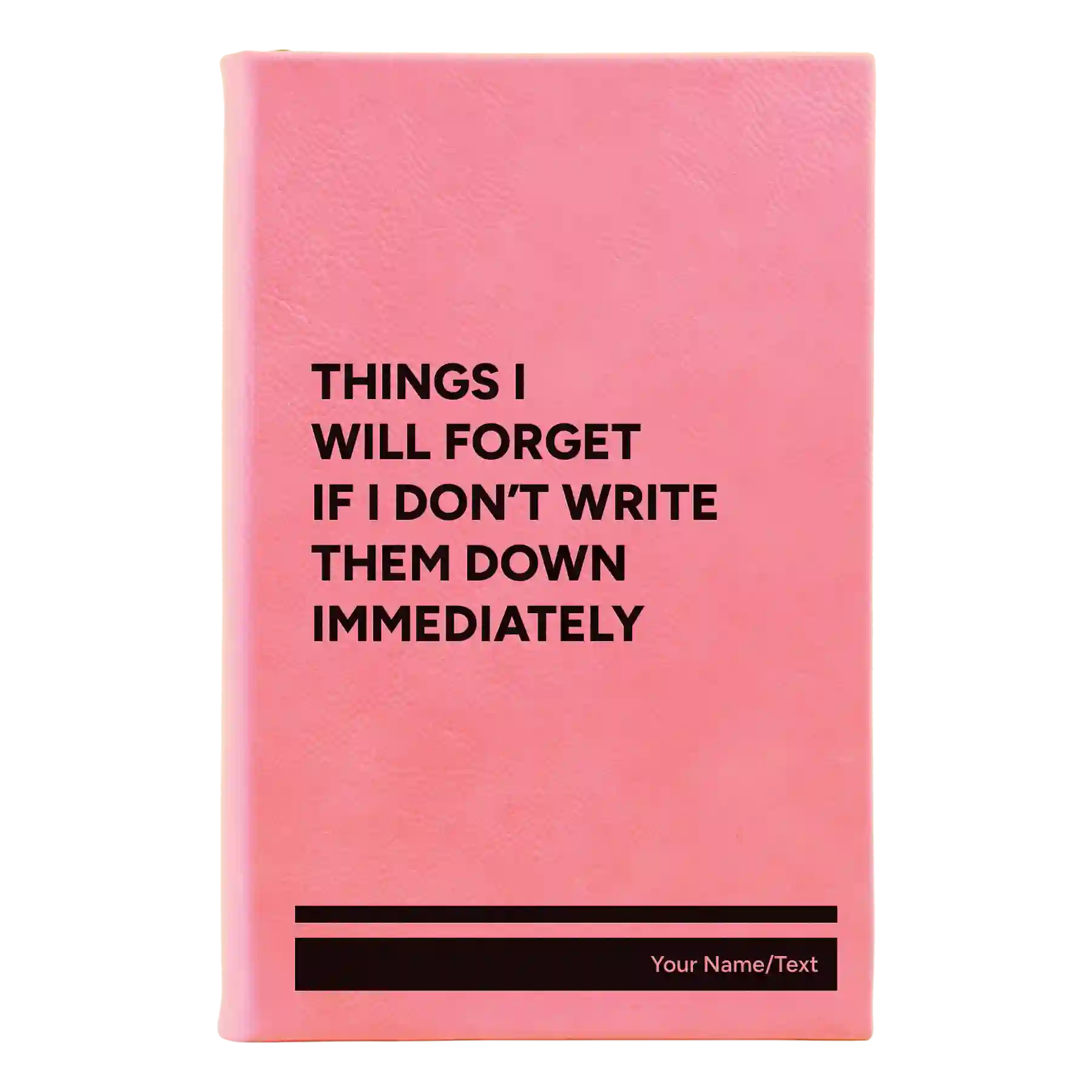 Small pink leatherette journal laser etched with 'Things I Will Forget' design