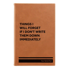 Small rawhide leatherette journal laser etched with 'Things I Will Forget' design
