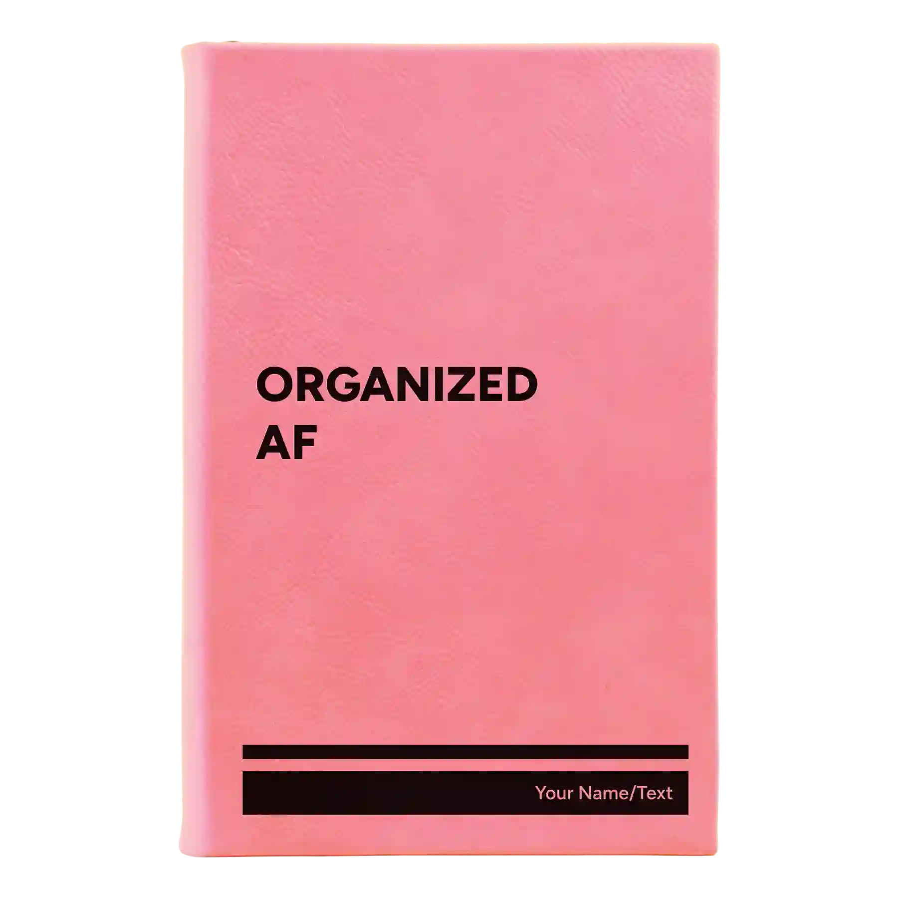 Small pink leatherette journal laser etched with 'Organized AF' design