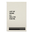 Small white leatherette sketch book laser etched with 'Lists of Work' design
