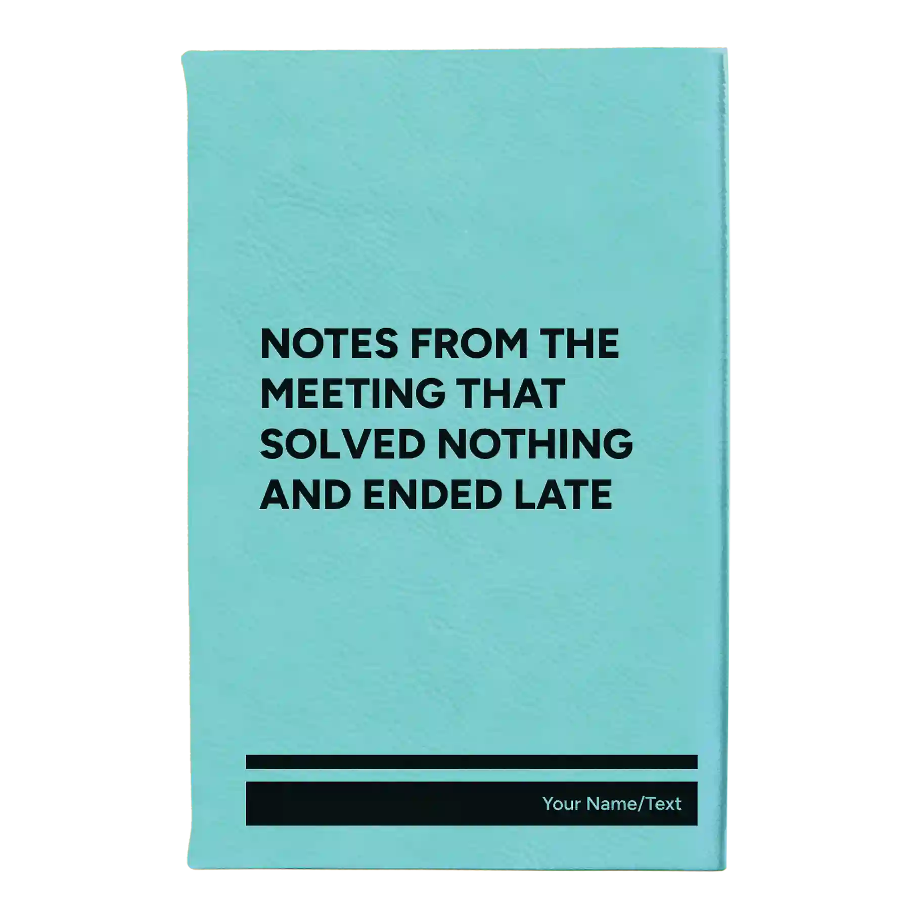 Small teal leatherette journal laser etched with 'Solved Nothing' design