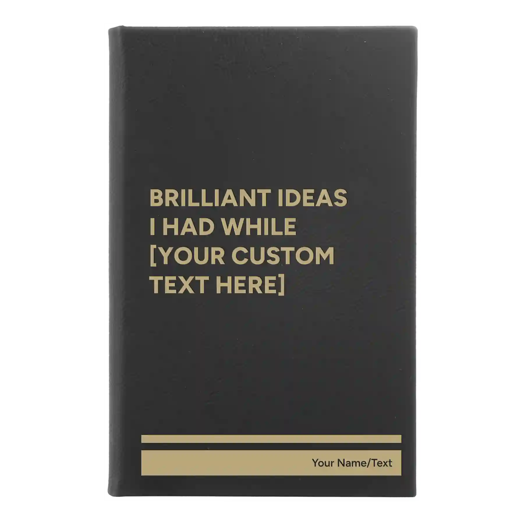 Small black/gold leatherette sketch book laser etched with 'Brilliant Ideas Custom Text' design