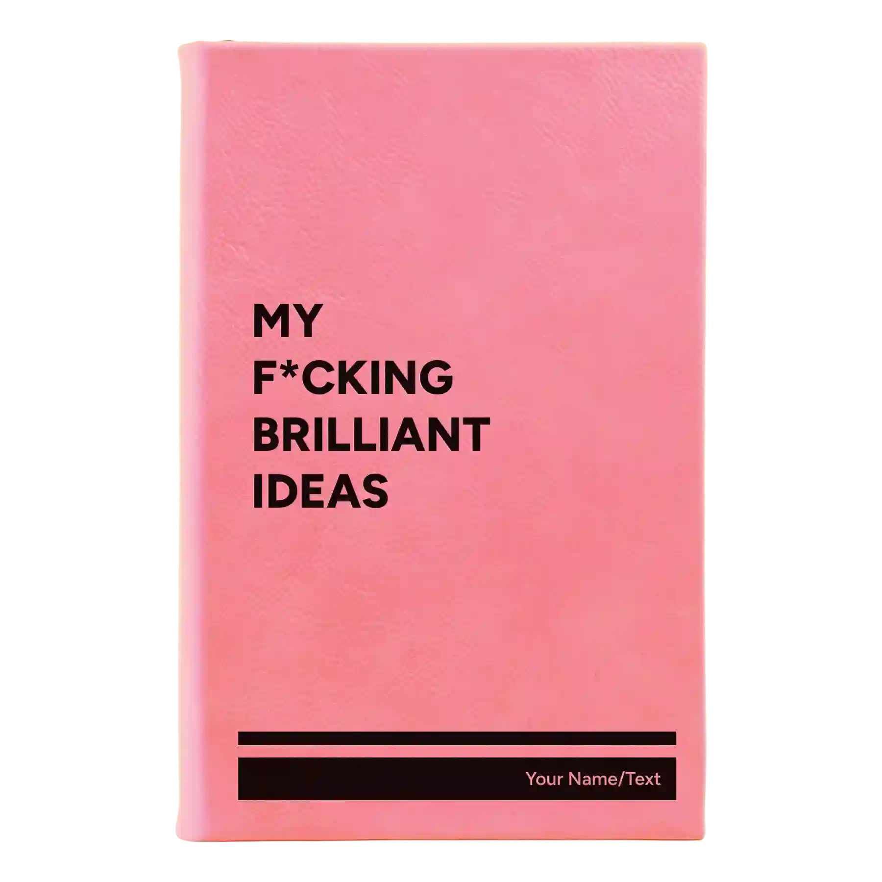 Small pink leatherette journal laser etched with 'Fcking Brilliant Ideas' design