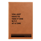 Small rawhide leatherette journal laser etched with 'WTF At A Time' design
