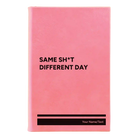 Small pink leatherette journal laser etched with 'Same Sht' design